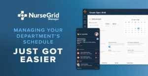 Managing Your Schedule Just Got Easier | Nursegrid