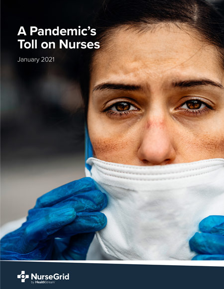 A Pandemic's Toll on Nurses January 2021