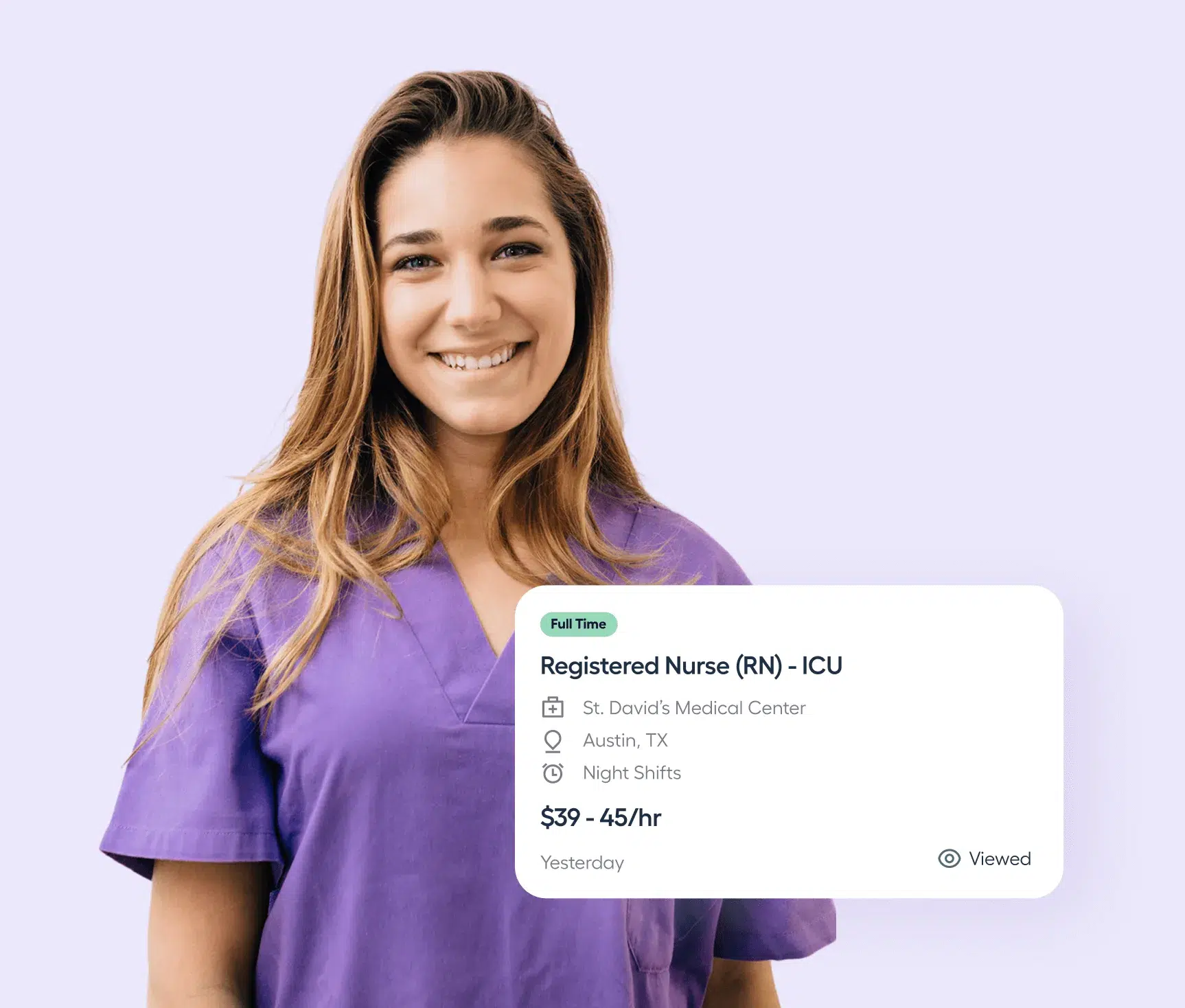 A smiling woman in purple scrubs stands next to a job listing card for a full-time ICU Registered Nurse in Austin, TX, offering $39-45/hr for night shifts.