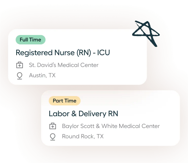 Two job listings: Full Time Registered Nurse (RN) - ICU at St. David’s Medical Center in Austin, TX; Part Time Labor & Delivery RN at Baylor Scott & White in Round Rock, TX.