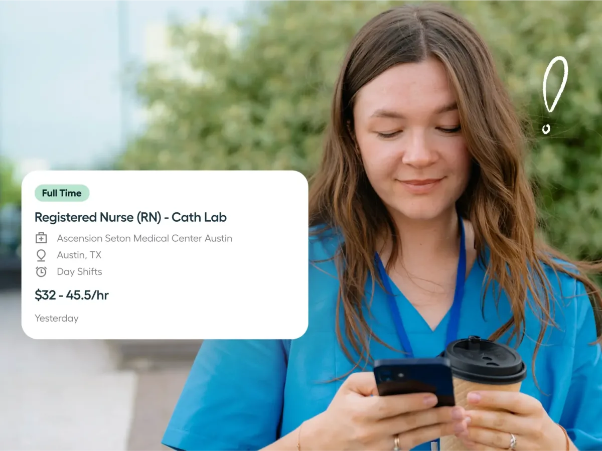 A nurse in blue scrubs holds a coffee cup and looks at her phone. A job listing for a registered nurse position is displayed beside her.