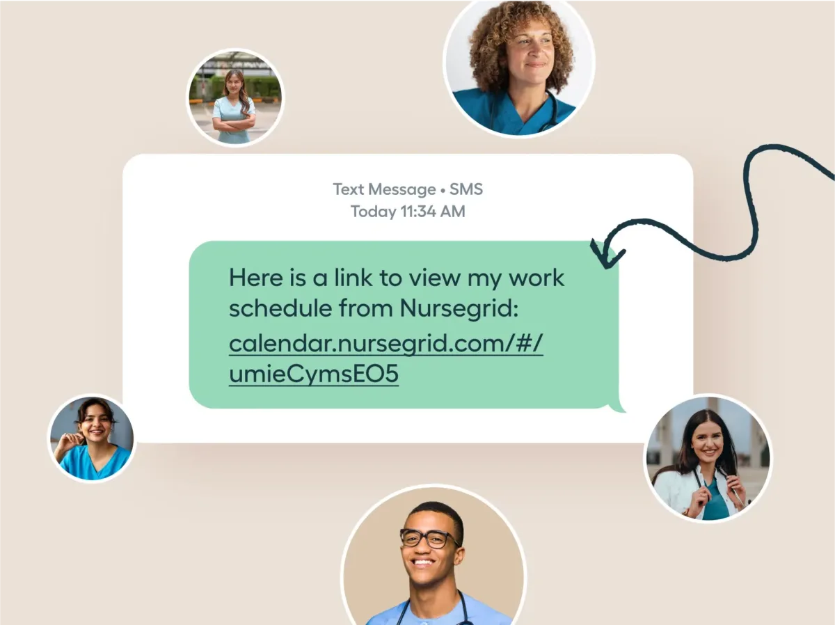 A text message reads, Here is a link to view my work schedule from the best calendar app for nurses, with five diverse healthcare workers smiling in circular frames around the message.