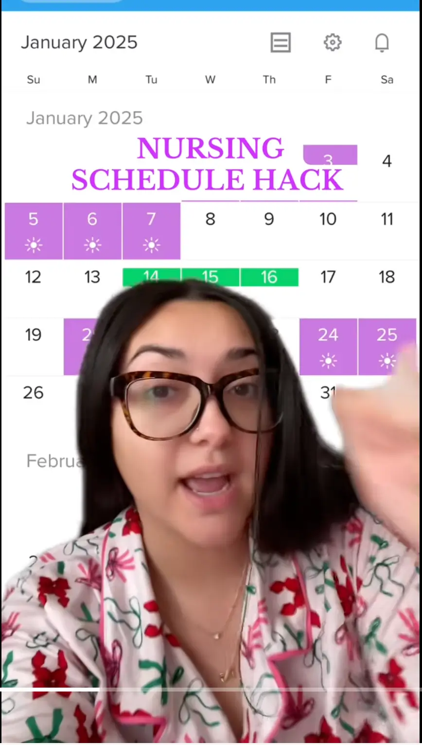 A woman in glasses points at a digital calendar marked with purple and green, with the text NURSING SCHEDULE HACK above her head.