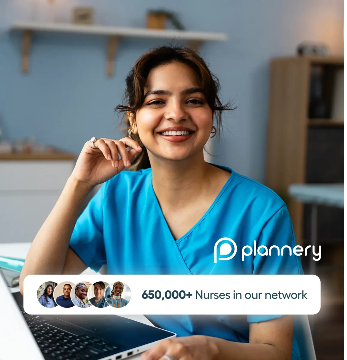 A smiling nurse in blue scrubs sits at a desk with a laptop. The text reads: “plannery, 650,000+ Nurses in our network.”.